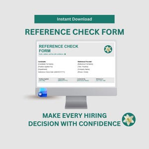 May include: A computer screen shows a "REFERENCE CHECK FORM" template, with fields for candidate and reference details. The image includes the text "Instant Download" and "Make Every Hiring Decision With Confidence".