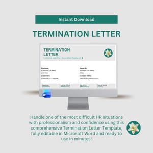 May include: A computer monitor displays a "Termination Letter" template. The text reads "Instant Download" and "Handle one of the most difficult HR situations with professionalism and confidence using this comprehensive Termination Letter Template". A Microsoft Word icon is visible.