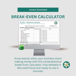 May include: A computer monitor shows a "Break-Even Calculator" spreadsheet. The screen displays a table detailing fixed costs like rent, utilities, and salaries. The text "Instant Download" and "Doculily" are also visible. The image is designed for business use.