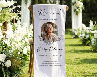 Reserved Memorial Chair Banner, In Loving Memory Wedding Sign, Photo Tribute Decor