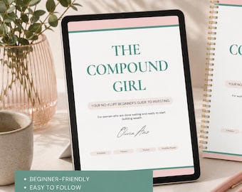 The Compound Girl | A Beginner’s Guide to Investing