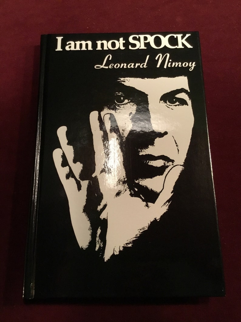 Leonard Nimoy I Am Not Spock Pdf Download Leonard Nimoy I Am Not Spock Pdf Download