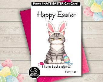 Carte de Pâques imprimable drôle de chat, conception d'oreilles de lapin grincheux Kitty, humour sarcastique, téléchargement immédiat