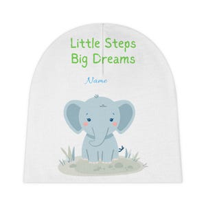 Gorro de bebé con diseño de elefante "Pequeños Pasos, Grandes Sueños" | Nombre personalizado