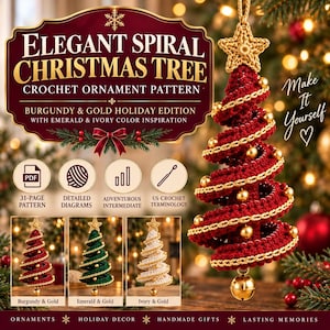 Könnte beinhalten: Eine Häkelanleitung für ein spiralförmiges Weihnachtsbaum-Ornament. Der Text lautet: Elegant Spiral Christmas Tree Crochet Ornament Pattern, Burgundy & Gold Holiday Edition, Make It Yourself. Enthält eine 31-seitige Anleitung, Diagramme und US-Häkelterminologie. Gezeigt werden spiralförmige Bäume in Burgunder, Smaragd und Elfenbein mit goldenen Sternen und Glöckchen.
