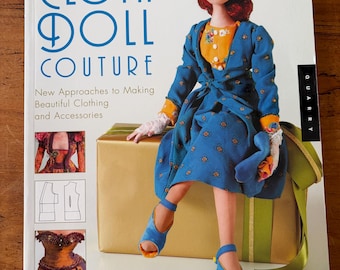 Creative Cloth Doll Couture by Patti Medaris Culea