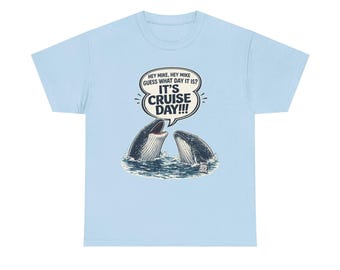 Funny Whale Cruise Day T-Shirt: Embarkation Vacation Humor Tee