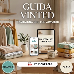 Den kompletta guiden till Vinted 2026: Hur man säljer kläder och tjänar pengar online | Återförsäljningsstrategier för nybörjare (PDF)