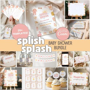 May include: A baby shower bundle with a "Splish Splash" theme. The image features invitations, cupcake toppers, banners, and other stationery items in shades of pink and peach. Text includes "25+ TEMPLATES!" and "Self-edit for free with Canva."