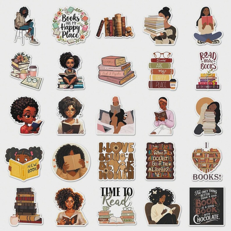 May include: A collection of stickers featuring illustrations of people reading books, stacks of books, and text. The text includes "Books are my happy place", "Read more books", "New book", "I love being a Black woman", "Time to read", and "The only thing better than a good book is a good book with chocolate."