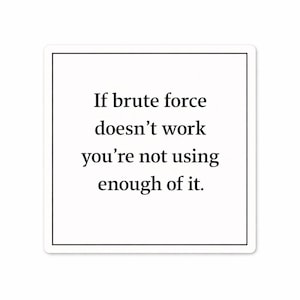 Brute Force Fix Humor Dekal | Skämt med mekanikeringenjör | Butikscitat | Verktygslåda Laptop Grafik