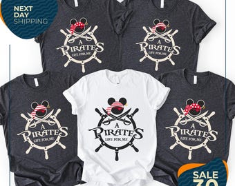 Pirates Shirt | A Pirate's Life for Me | Pirate Themed Tee | Pirates Family Shirt | Disney Pirates | Disney Cruise Shirt | Disney Pirate
