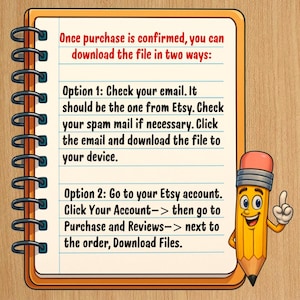 May include: A spiral-bound notebook with lined paper containing instructions for downloading files after purchase. The text reads: Once purchase is confirmed, you can download the file in two ways: Option 1: Check your email. Option 2: Go to your Etsy account.