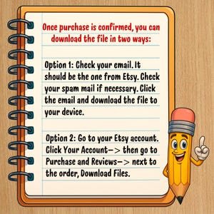 May include: A spiral-bound notebook with a yellow cover and white lined paper containing instructions for downloading files after purchase. A cartoon pencil with a face and arms stands to the right, pointing upward with one hand.