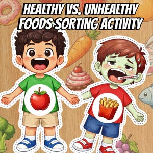 Puede incluir: Una actividad educativa de clasificación de alimentos saludables y no saludables con dos personajes. Uno viste una camiseta verde con una manzana, mientras que el otro, que parece enfermo con un termómetro, viste una camiseta roja con patatas fritas.