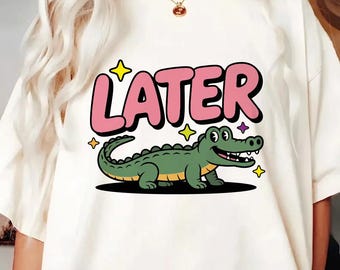 Más tarde Croc SVG PNG Diseño de cita divertida de cocodrilo (Descarga digital)