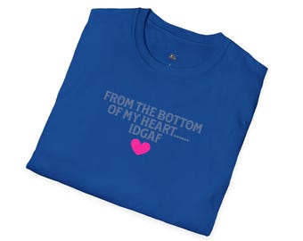 From the bottom of my Heart T-Shirt