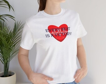 Every Beat Is A Victory Heartbeat T-Shirt – Heart Ribbon Ekg Awareness Tee