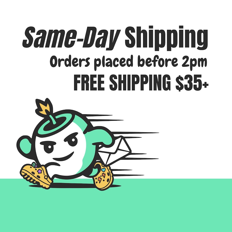 May include: A cartoon character with a mint green and white body, a flame on its head, and yellow clogs, running while holding a white envelope. The text reads Same-Day Shipping, Orders placed before 2pm, and FREE SHIPPING $35+ in black font.