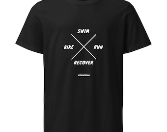 Swim Bike Run Recover - Triathlon T-Shirt, Endurance Sports, Swimming, Running, Cycling - Medium Weight Unisex Organic T-Shirt