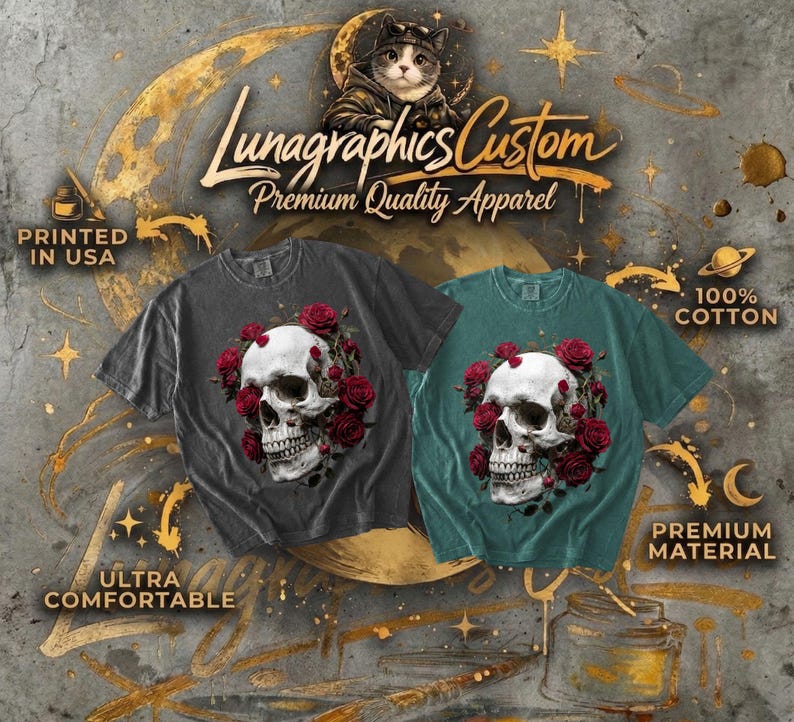 May include: Two t-shirts, one dark gray and one teal, each featuring a white skull encircled by red roses. The shirts are labeled "Lunagraphics Custom Premium Quality Apparel" and "100% Cotton". The text "Printed in USA" is also visible.