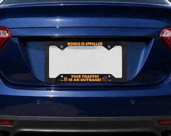 Dungeon Crawler Carl License Plate Frame, Mongo Is Appalled Car Tag Holder, DCC Fan Gift