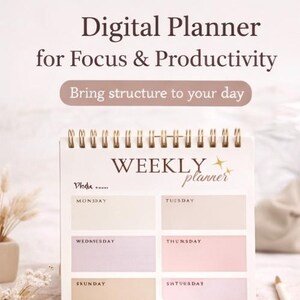 May include: A weekly planner with a gold spiral binding. The planner has a cream-coloured cover with the words "Digital Planner for Focus & Productivity" and "Bring structure to your day." The interior pages are divided into daily sections.