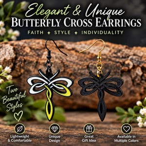 May include: Two dangle earrings featuring a butterfly-shaped cross design. One earring has a black hook with a white and yellow butterfly cross, while the other has a gold hook with a solid black butterfly cross. Text reads Elegant & Unique BUTTERFLY CROSS EARRINGS FAITH STYLE INDIVIDUALITY Two Beautiful Styles Lightweight & Comfortable Unique Design Great Gift Idea Available in Multiple Colors.