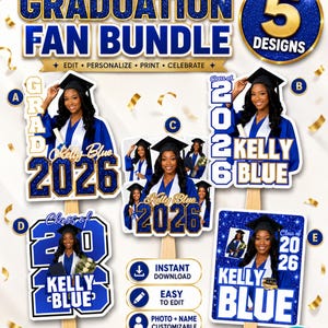 Puede incluir: Un paquete de abanicos de graduación con cinco diseños. Los diseños presentan a una graduada con toga y birrete azules, con el texto "Kelly Blue 2026". El paquete incluye plantillas editables para personalización, impresión y celebración. Perfecto para graduados y familias.