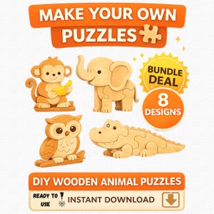 Pode incluir: Quebra-cabeças de animais de madeira com um macaco, um elefante, uma coruja e um jacaré. A imagem inclui o texto "MAKE YOUR OWN PUZZLES" e "DIY WOODEN ANIMAL PUZZLES". Uma "BUNDLE DEAL" é anunciada com "8 DESIGNS".