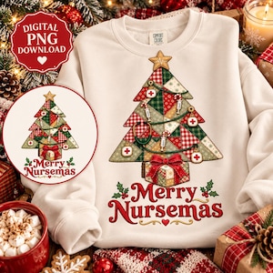 May include: A cream-colored crewneck sweatshirt featuring a graphic of a patchwork Christmas tree decorated with medical symbols like stethoscopes, syringes, and red cross ornaments. The text Merry Nursemas is printed below.