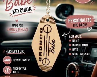 Custom Ford Bronco Babe Keychain | Laser Engraved Wooden Car Accessory Tag