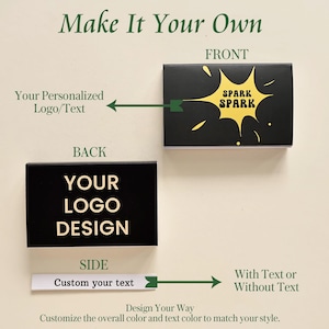 May include: Two rectangular black boxes showing customization options. The front box features a yellow starburst graphic with the text SPARK SPARK. The back box displays the text YOUR LOGO DESIGN in gold. A white side strip shows Custom your text.