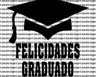 Felicidades Graduado cut file svg/caketopper/silhuoette cameo,cut/Ai/png/INSTANT DOWNLOAD