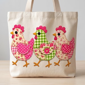 May include: A cream-colored canvas tote bag featuring three appliqued chickens. The chickens are crafted from various fabric patterns including pink floral, green gingham, and polka dots, with bright pink combs, orange beaks, and black button eyes.