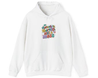 anxious but functioning Hoodie | mental health humor, retro wavy text