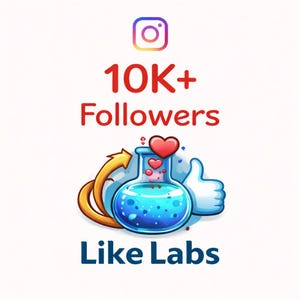Può includere: Una grafica con il logo di Instagram sopra il testo rosso 10K+ Followers. Sotto c'è un matraccio di vetro blu riempito con liquido blu brillante e cuori rossi, accompagnato da una freccia gialla e un pollice in su, con il testo Like Labs sotto.