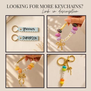 May include: A collection of personalized keychains featuring light blue scalloped leather strips with black text, and gold-toned metal rings adorned with colorful beads, letter cubes spelling names like Ashley, Jen, and Bryn, and gold bow charms.