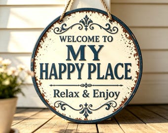 Custom Rustic Metal Wall Sign, Personalized Welcome to My Happy Place Decor, Farmhouse Name Sign, Custom Entryway Hanging Plaque Gift