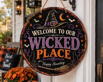 Personalized Halloween Door Sign, Custom Wicked Place Sign, Witch Front Door Decor, Family Name Halloween Porch Decor, Spooky Gift