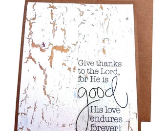 Encouragement Card, Thinking Of You Card, Give thanks to the Lord card, scripture card, christian greeting card, thank you card,