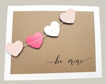 Be mine valentines day card for her, Simple valentines day card for him, heart bunting