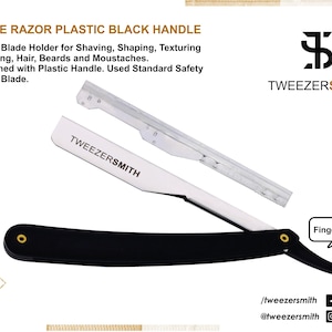 May include: A black plastic handle slide razor with a silver blade. The razor blade holder is designed for shaving, shaping, and texturing hair, beards, and mustaches. The text "TWEEZERSMITH" is visible on the blade. The razor has a finger rest.