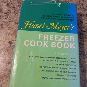 1970 Hazel Meyer&#39;s Freezer Cook Book, vintage cookbook, recipe book