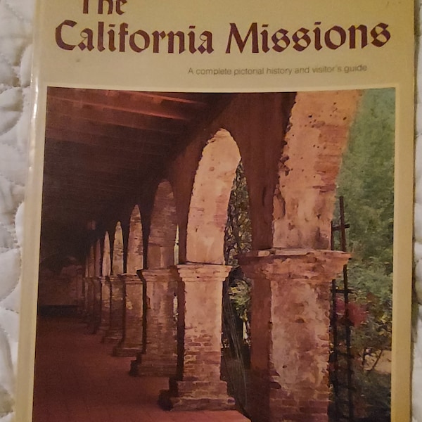 1979 The California Missions vintage book, A Sunset Pictorial soft cover book