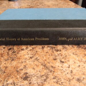 1955 Pictorial History of American Presidents, vintage hardback book