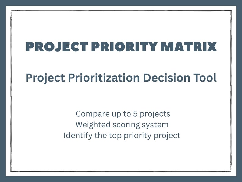Project Priority Matrix Spreadsheet | Weighted Scoring Decision Tool ...