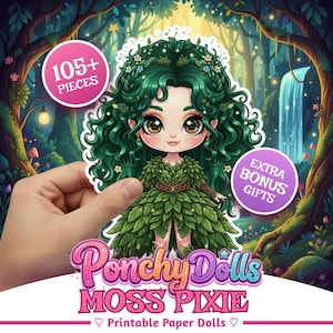 Pode incluir: Uma boneca de papel imprimível com uma fada do musgo com cabelo encaracolado verde e um vestido em forma de folha. A imagem inclui o texto "Ponchy Dolls Moss Pixie" e "105+ Pieces". O fundo mostra uma cena de floresta.