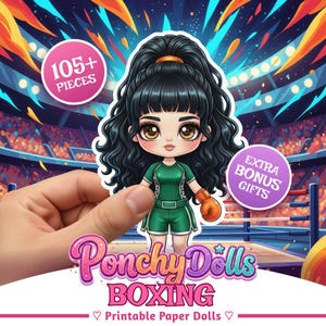 May include: A printable paper doll featuring a cartoon boxer with black hair, wearing a green outfit and orange boxing gloves. The image includes text that says "Ponchy Dolls Boxing" and "105+ Pieces".