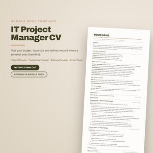 May include: A digital IT Project Manager CV template for Google Docs. The layout features a beige background with dark text, including sections for profile, delivery snapshot, core competencies, methods, tools, certifications, and experience.
